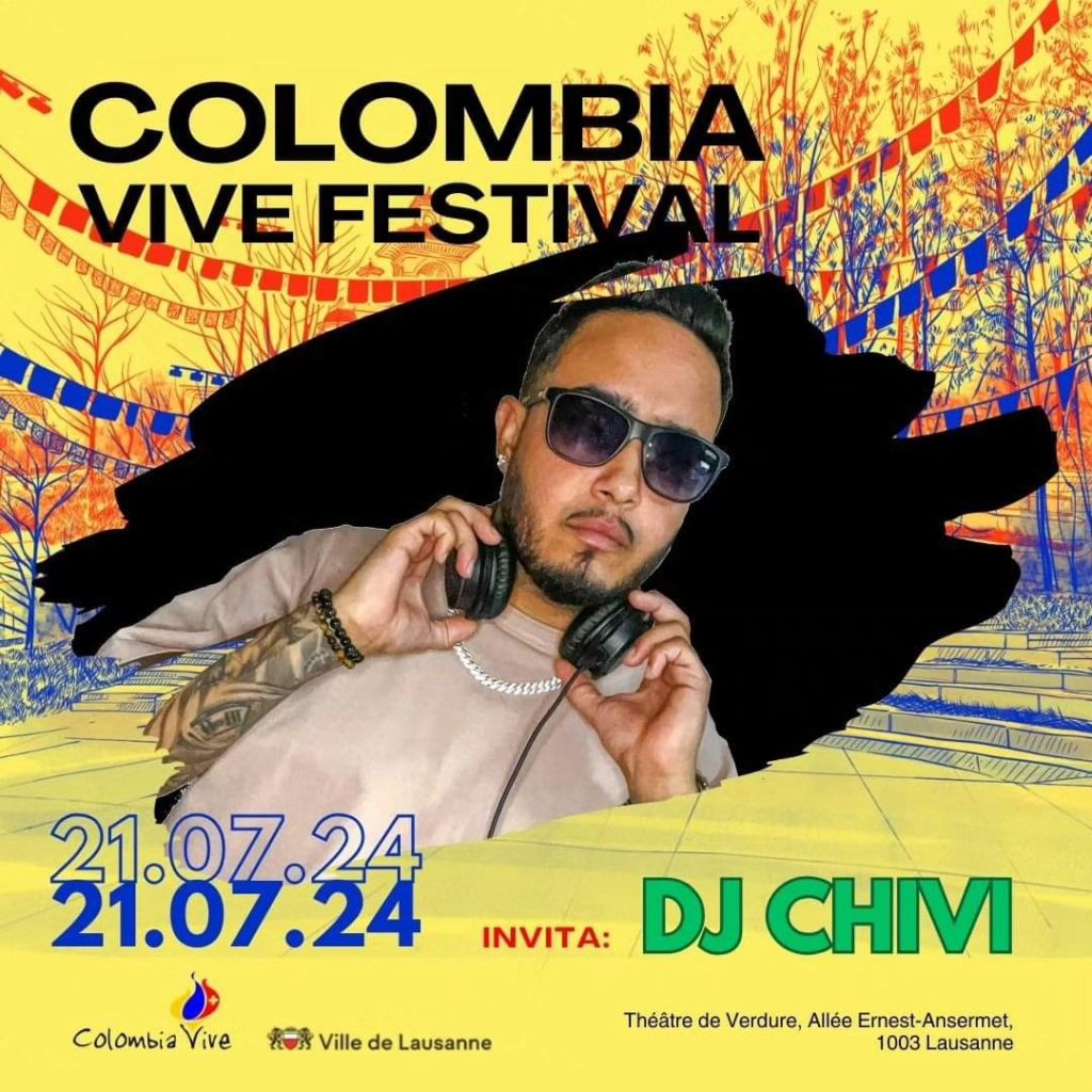 Colombia Vive Festival – DJ Chivi – 21.07.24