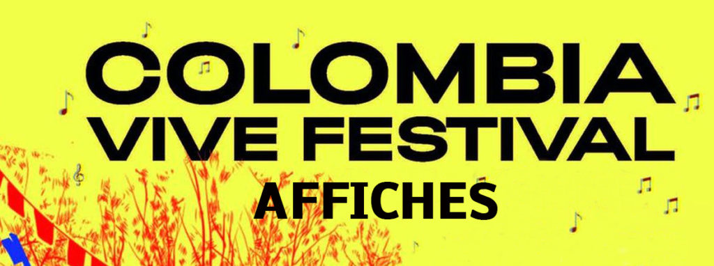 Colombia Vive Festival – Affiches